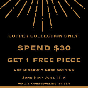 Spend $30, Get 1 Free Piece - Copper Collection Only - Limited Time Offer!