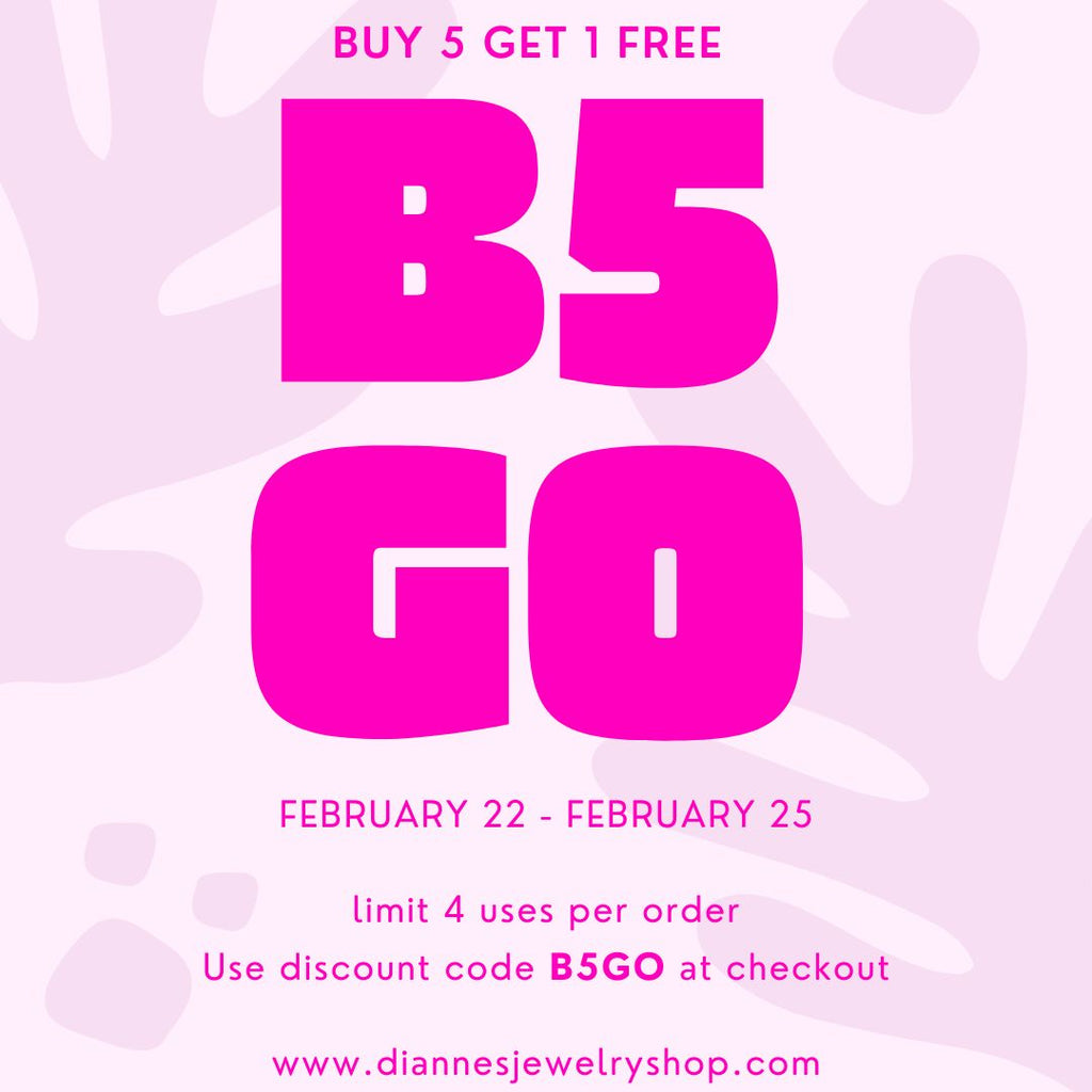BUY 5, GET 1 FREE - ALL PRODUCTS - SALE ENDS FEBRUARY 25TH - DISCOUNT CODE B5GO